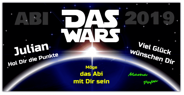 Star Wars Das Wars Abibanner Abiplakat Zum Online Gestalten